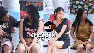 CHECK IN OYO || BODOR SUNDA ABDITV CHANNEL