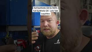 Full Synthetic Oil Vs 100% Full Synthetic Oil - Lets Talk Legalities and Why Court Case