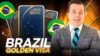 Brazil Golden Visa - EVERYTHING you need to know in 2024