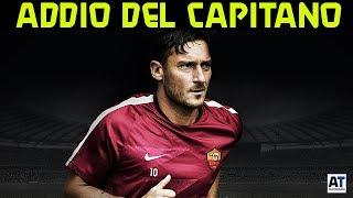 ADDIO DI TOTTI #ThanksTotti