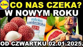 𝐋𝐈𝐃𝐋  Gazetka Noworoczna od Czwartku 02.01.2025.