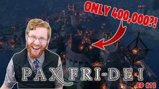 The Build Up of the Century? - Pax FriDEI Review EP.72