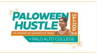 Paloween Hustle 5k/10k in Honor of Samantha Tapia