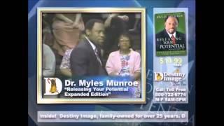 Releasing Your Potential Dr. Myles Munroe