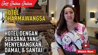 Hotel Dharmawangsa, Hotel Mewah dengan Suasana yang Menyenangkan, Damai, dan Santai