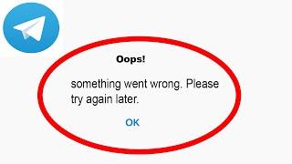 Fix Telegram App Oops Something Went Wrong Error | Fix Telegram something went wrong error |PSA 24