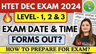 HTET EXAM 2024 - DATE & TIME  Online Classes & Notes How to prepare for HTET? Level 1, 2 & 3