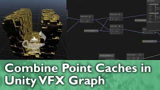 Combine Point Caches in VFX Graph // Unity Tutorial