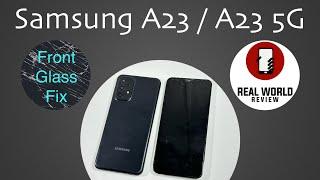 Samsung A23 4G / A23 5G Screen Replacement (Fix Your Broken Display!)