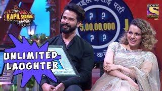 Shahid & Kangana Laugh Endlessly - The Kapil Sharma Show