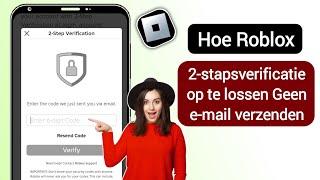 Hoe Roblox 2-stapsverificatie te repareren die geen code verzendt (2024)