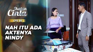 Andin Kaget Melihat Aktenya Nindy | IKATAN CINTA | EPS.96 (3/3)