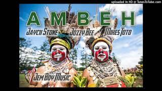 AMBEH - Jaycii Stone ft Jozzy Bee & Mikes Toto (Jem Boy Music) 2024