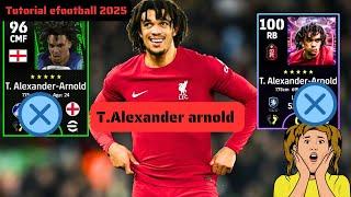 T.Alexander arnold Skill Up Pro Max Training Tutorial efootball 2025 And Reward | alexander arnold