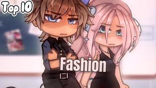 Top 10 Fashion Meme | Gacha Life & Gacha Club