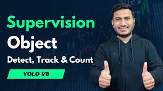 How to Perform Detection, Tracking & Counting Objects using YOLOv8 & Roboflow Supervision