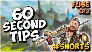 5 FUSE TIPS FOR APEX LEGENDS IN UNDER 60 SECONDS! | EP.2 #Shorts