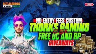 The Ultimate Gaming Experience: THORKS Goes Live with Unlimited UC Giveaway Customs #bgmi