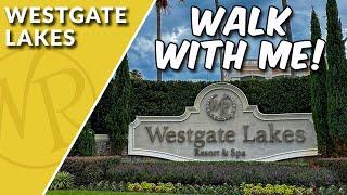 FULL RESORT TOUR - Westgate Lakes Resort & Spa, Orlando Florida