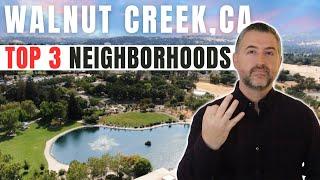 Discover The 3 Must-see Neighborhoods In Walnut Creek, Ca | Best San Francisco Bay Area Suburbs