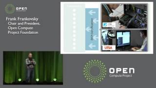 The Open Compute Project: 2014 and Beyond - Frank Frankovsky