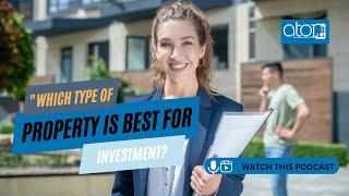 "4 type of property is best for investment" || @atoll360inhome #realestateinvestmenttips