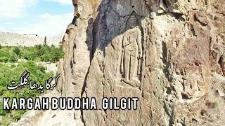 Kargah Buddha Gilgit Pakistan | The Man -Eating Ogress | Bhuddist Remains in Pakistan