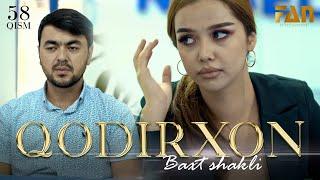 Qodirxon (baxt shakli 58-qism 2-mavsum) | Кодирхон (бахт шакли 58-кисм 2-мавсум)