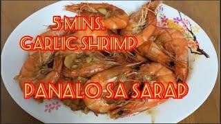 Garlic Shrimp, madaling lutuin