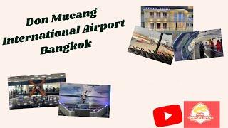 Don Mueang International Airport I Bangkok I Thailand