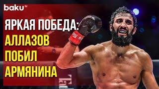 Кикбоксер Чингиз Аллазов Победил Армянского Спортсмена и Защитил Титул Чемпиона