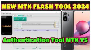 Authentication Tool MTK V5 | MTK Authentication Bypass Tool 2024 | MTK FLASH TOOL | MTK TOOL