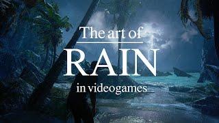 The art of Rain in Video Games