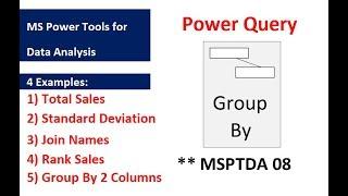 MSPTDA 08: Power Query Group By feature & Table.Group Function (5 Examples)