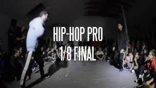 Saak vs. Kruglov • Hip-Hop PRO 1/8 • OH MY STYLE