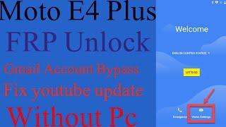 Moto E4 plus frp Bypass | Google Account unlock | Moto xt1763|xt1766|xt1767|xt1770|xt1773|xt1776