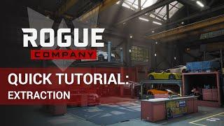 Rogue Company - Tutorial: Extraction Game Mode