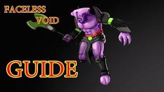 Guide Dota 2 - Faceless Void 7.00 (Гайд на Войда)