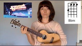 Steven Universe Theme song FULL (Ukulele Tutorial)