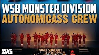 AUTONOMICASS CREW | MONSTER DIVISION | WORLD SUPREMACY BATTLEGROUNDS 2015