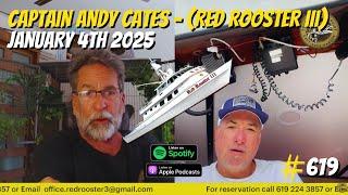 Captain Andy Cates (Red Rooster III) | YSWG Show w/ Captain Dave Hansen #619