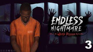 Endless Nightmare 4: Prison - Full Game Playthrough - Part 3