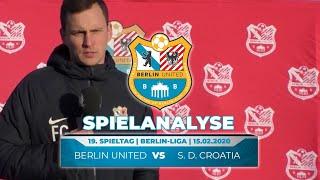 Die Spielanalyse | Berlin United - Croatia Berlin (Berlin-Liga)