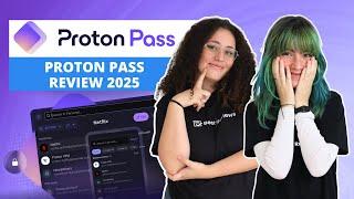 Proton Pass Review 2025 | Best Password Manager Reviews