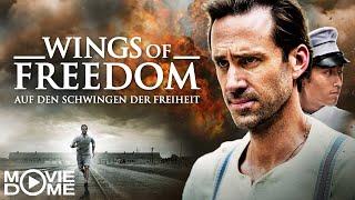 Wings of Freedom - Film nach einer wahren Geschichte - Ganzer Film kostenlos in HD bei Moviedome