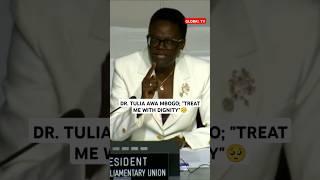 DR. TULIA AWA MBOGO BUNGENI; "TREAT ME WITH DIGNITY" #drtulia #ipu #bunge #putin #israel #globaltv