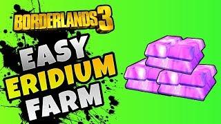 Borderlands 3 EASY Eridium Farming | Borderlands 3 How To Get Eridium