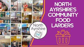 Visiting North Ayrshire's 14 Community Food Larders