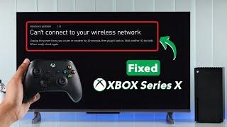 Xbox Series X: Not Connecting to Wi-Fi? - How to Fix!