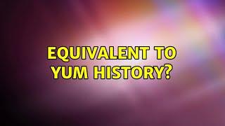 Ubuntu: Equivalent to yum history?